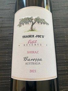 Front label of 2021 Trader Joe's Petit Reserve Shiraz, Barossa Valley, Australia ($7.99 @ Trader Joe's, California)