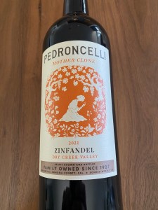 Front label of the 2021  Pedroncelli Mother Clone Zinfandel, Dry Creek Valley, Sonoma California
